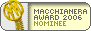 MacchianerAward 2006: Nomination